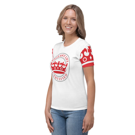 Red and White Pageant Life Certified Women's T-shirt